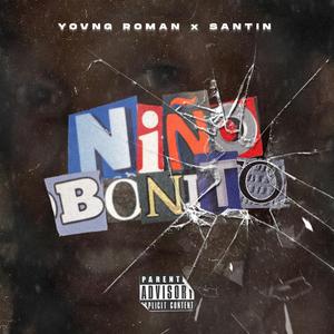 Niño Bonito (feat. Santin)