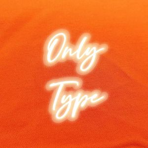 Only Type(Prod by CAND1E）