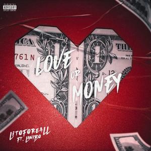 Love or Money (feat. Lanibo)
