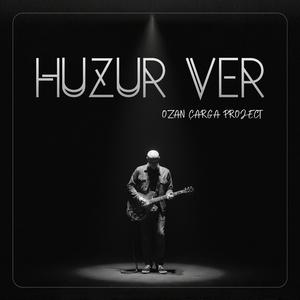 Huzur Ver