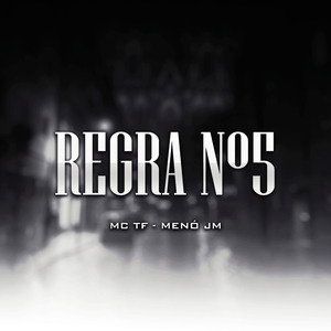 Regra Nº5