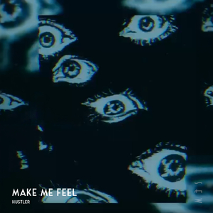 Make Me Feel