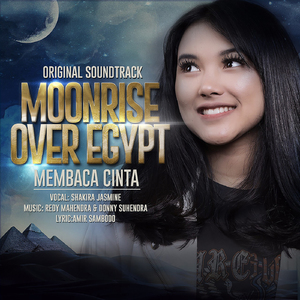 Membaca Cinta (From "Moonrise Over Egypt")
