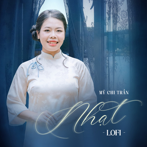 Nhạt (Lofi)