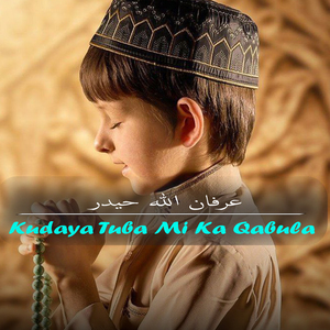 Kudaya Tuba Mi Ka Qabula