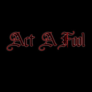 Act a Fool