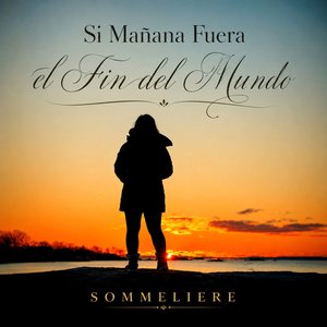 Si mañana fuera el fin del mundo, ¿qué harías?
