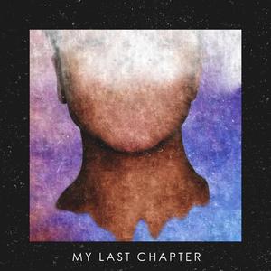 My Last Chapter