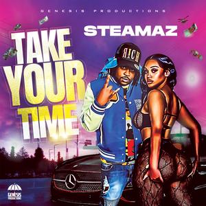 Take Your Time (feat. Dj Genesis)
