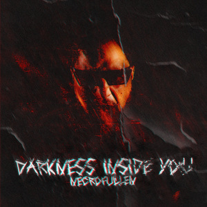 Darkness Inside You