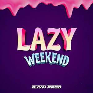 lazy Weekend Deep