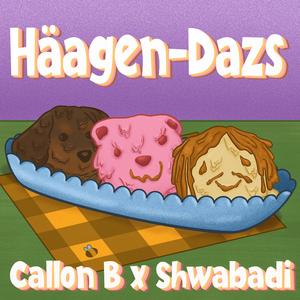Häagen-Dazs (feat. Shwabadi)
