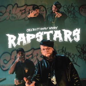 Rapstars (feat. Bway Woody)