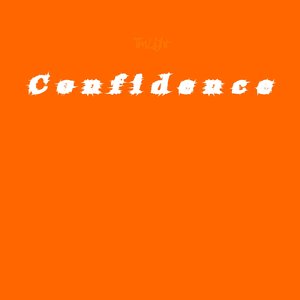 Confidence