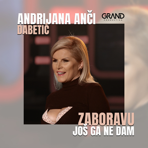 Zaboravu Još Ga Ne Dam