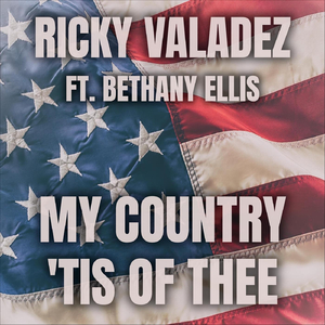 My Country 'tis of Thee (feat. Bethany Ellis)