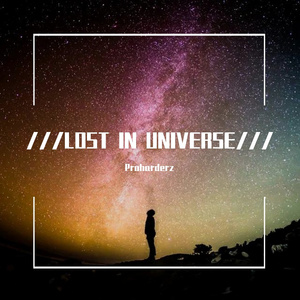///Lost In Universe///