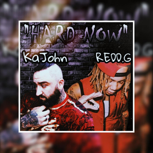 Hard Now (feat. Redd.g)