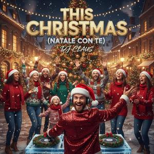 This Christmas (Natale con te)