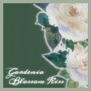 Gardenia Blossom Kiss