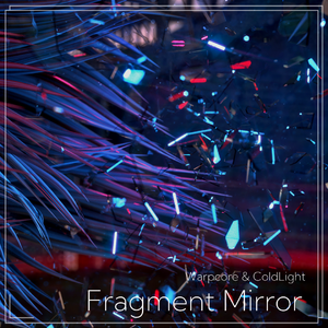 Fragment Mirror