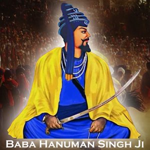 Baba Hanuman Singh Ji