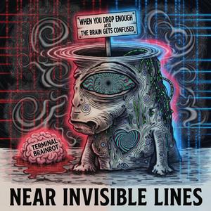 NEAR INVISIBLE LINES
