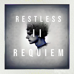Restless Requiem II