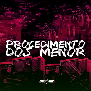 Procedimento dos Menor