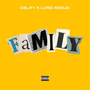 F.A.M.I.L.Y (feat. Lord Rogue)