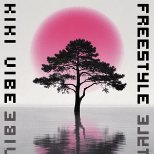 KIKI VIBE FREESTYLE