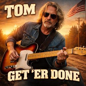 Get 'Er Done (doctor's orders)