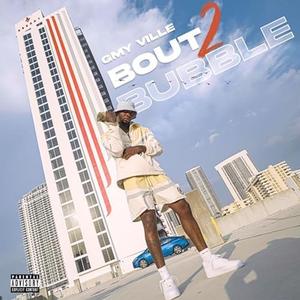 Bout 2 Bubble