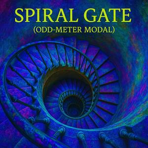 Spiral Gate (Odd-Meter Modal, Reloaded)