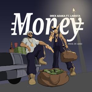 Money (feat. Labista)