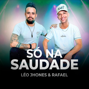 Só na Saudade