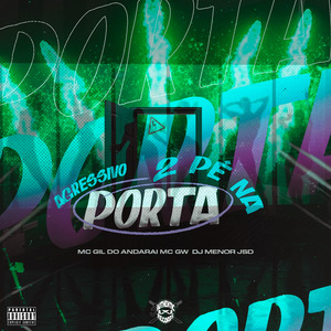 Agressivo 2 Pé na Porta