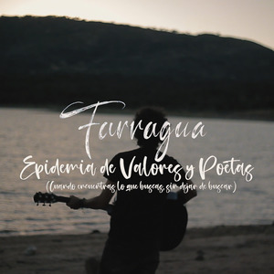 Epidemia de Valores y Poetas (Cuando Encuentras Lo Que Buscas, Sin Dejar de Buscar)