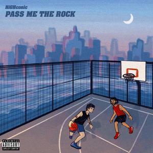 Pass Me The Rock
