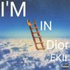 Ekii - I'm in Dior