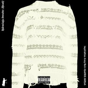 Balenciaga Sweater (feat. imyCristian, Crazy Wzrd, GhostWill & Sk8Park)