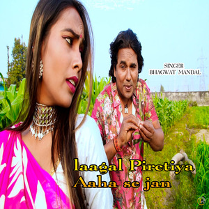Laagal Piretiya Aaha Se Jan