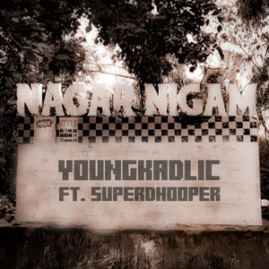 Nagar Nigam (Freestyle)