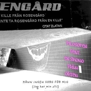 Känn ingen sorg för mig (Jag har min stil) (feat. En shono från orten)