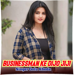 Businessman Ke Dijo Jiji