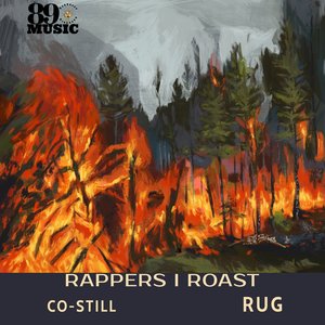 Rappers I Roast (Instrumental)