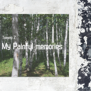 My Painful memories