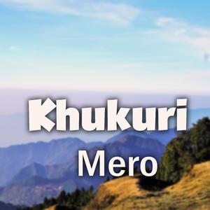 Khukuri Mero