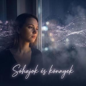 Sóhajok és Könnyek