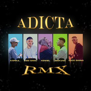 Adicta (Remix)